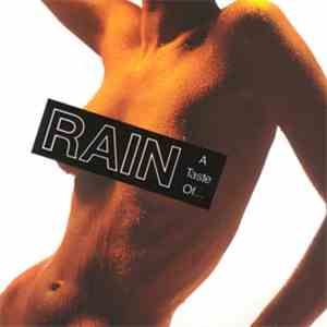 Rain  - 'A Taste Of...' FLAC