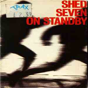 Shed Seven - On Standby FLAC