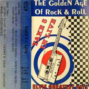 Take 5 In Live - The Golden Age of Rock and Roll FLAC