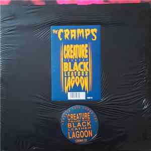 The Cramps - Creature From The Black Leather Lagoon FLAC