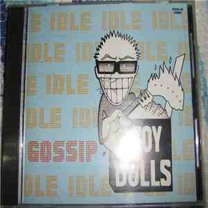 Toy Dolls - Idle Gossip FLAC
