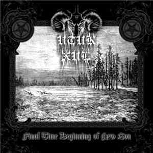 Utuk Xul - Final Time Beginning Of New Eon FLAC