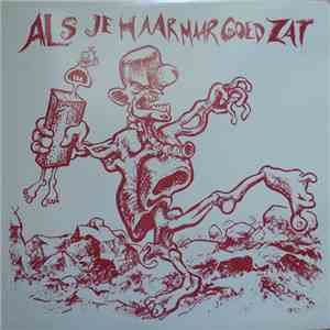 Various - Als Je Haar Maar Goed Zat FLAC