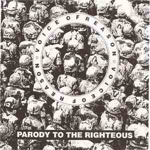 Voice Of Reason  - Parody To The Righteous FLAC