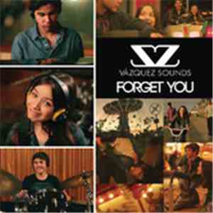 Vázquez Sounds - Forget You FLAC