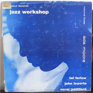 Ada Moore - Jazz Workshop Volume Three FLAC