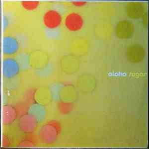 Aloha  - Sugar FLAC