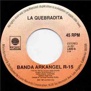 Banda Arkangel R-15 - La Quebradita FLAC