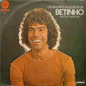 Betinho - Os Maiores Sucessos De Betinho (Em Tele-Novela) FLAC