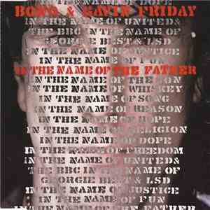 Bono & Gavin Friday - In The Name Of The Father FLAC
