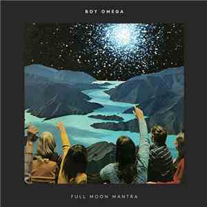 Boy Omega - Full Moon Mantra FLAC