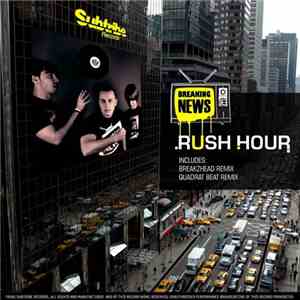 Breaking News  - Rush Hour FLAC