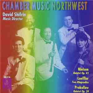Chamber Music Northwest, David Shifrin - Nielsen / Loeffler / Prokofiev FLAC