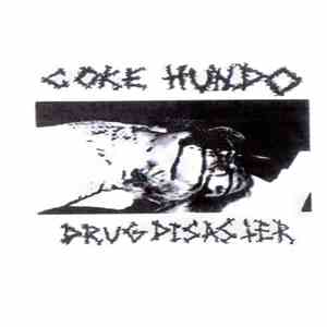 Coke Hundo - Drug Disaster FLAC