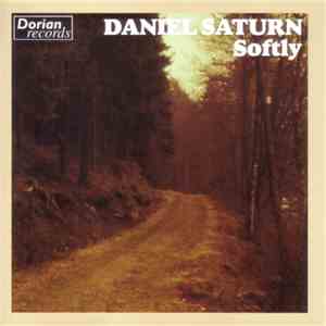 Daniel Saturn - Softly FLAC