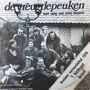 De Vreugdepeuken - 'T Kielegat / Brasil FLAC