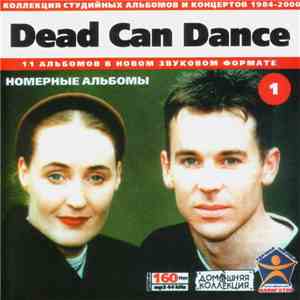 Dead Can Dance - Dead Can Dance  (Studio Albums) FLAC