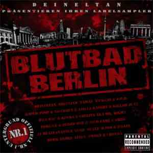 DeineLtan - Blutbad Berlin FLAC