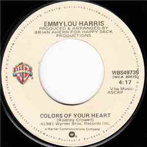Emmylou Harris - Colors Of Your Heart / I Don't Have To Crawl FLAC