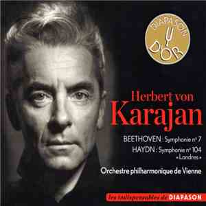 Herbert von Karajan, Orchestre Philharmonique De Vienne - Beethoven : Symphonie Nº 7 / Haydn : Symphonie N° 104 «Londres» FLAC