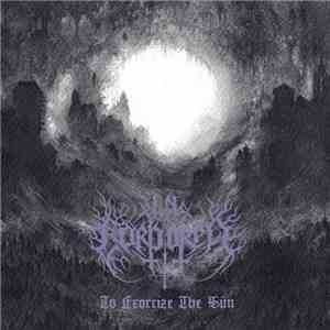 Incorporea - To Exorcize The Sun FLAC