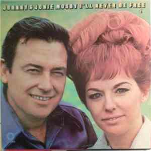 Johnny & Jonie Mosby - I'll Never Be Free FLAC