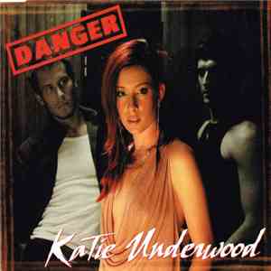 Katie Underwood - Danger FLAC
