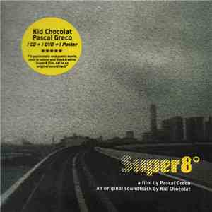 Kid Chocolat - Super8º FLAC