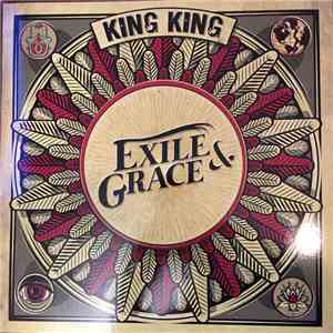 King King - Exile & Grace FLAC