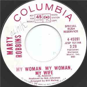 Marty Robbins - My Woman, My Woman, My Wife FLAC