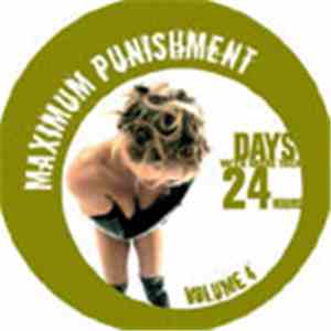 Maximum Punishment - Days With More Than 24 Hours FLAC
