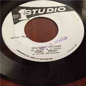 Noel Bailey & Sound Dimension - Wiggles Diggles FLAC