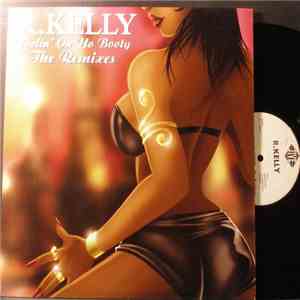 R. Kelly - Feelin' On Yo Booty - The Remixes FLAC
