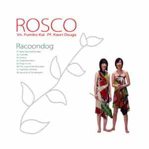 Rosco  - Racoondog FLAC