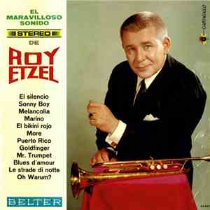 Roy Etzel - El Maravilloso Sonido Stereo De Roy Etzel FLAC