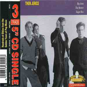 Then Jerico - Big Area / The Motive / Sugar Box FLAC