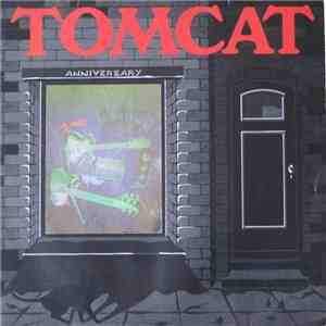 Tomcat - Anniversary FLAC