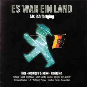 Various - Es War Ein Land (Als Ich Fortging) FLAC