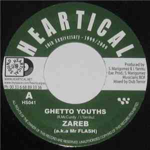 Zareb a.k.a. Mr Flash / Papa Kojak - Ghetto Youths / Evil Forces FLAC