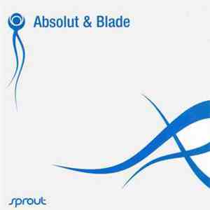 Absolut & Blade - Outpost FLAC