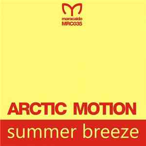 Arctic Motion - Summer Breeze FLAC