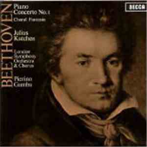 Beethoven, Julius Katchen, London Symphony Orchestra, London Symphony Chorus, Pierino Gamba - Piano Concerto No. 1 / Choral Fantasy FLAC