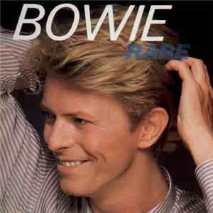 Bowie - Rare FLAC