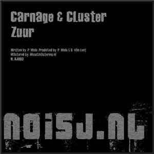 Carnage & Cluster - Zuur FLAC