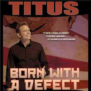 Christopher Titus - Born With A Defect FLAC