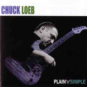 Chuck Loeb - Plain'n'Simple FLAC