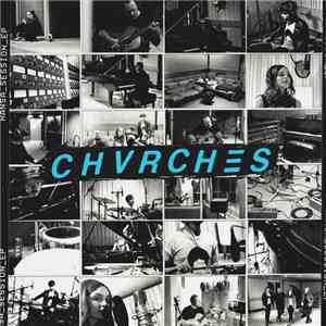 Chvrches - Hansa Session - EP FLAC
