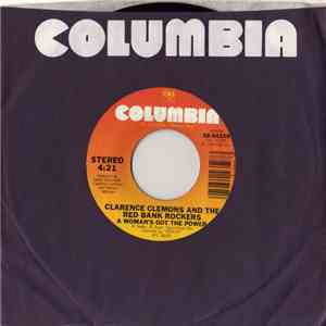 Clarence Clemons And The Red Bank Rockers - A Woman's Got The Power FLAC