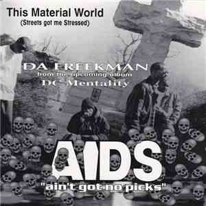 Da Freekman - This Material World FLAC