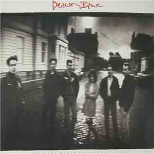 Deacon Blue - When The World Knows Your Name FLAC